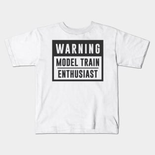 Train Design Warning Model Train Enthusiast Kids T-Shirt